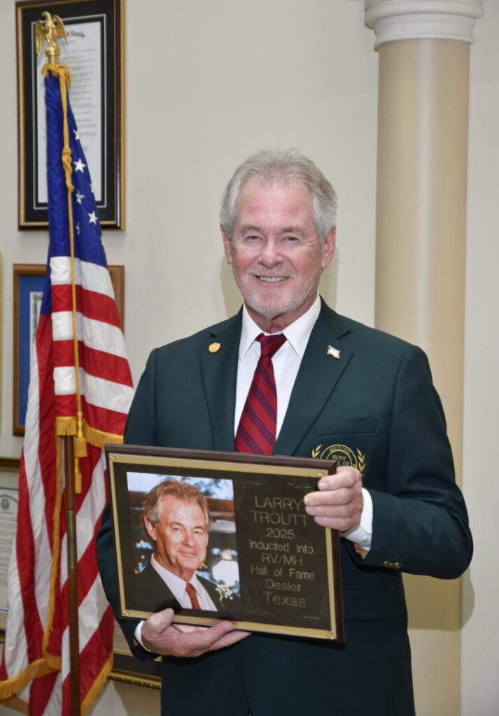 Larry Troutt Jr, inducted into the RV/MH Hall of Fame, Class of 2025.