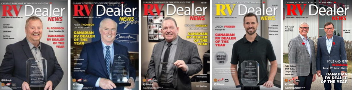 The 2025 Canadian RV Dealer of the Year Award selection committee is comprised of five previous Canadian RV Dealers of the Year: Al Robinson, Great Canadian RV, Peterborough, Ontario; Andy Thomson, Can-Am RV Centre, London, Ontario; Roland Goreski, Campkin’s RV Centre, Whitby, Ontario; Jason Friesen, Voyager RV, Winfield, BC.; and Jeff and Kyle Redmond, Bucars RV Centre, Balzac, AB.