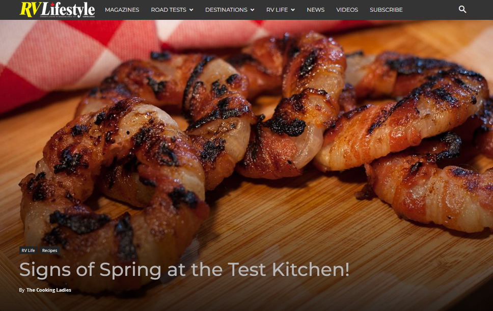 For many years, the Cooking Ladies - Phyllis Hinz and Lamont Mckay, have provided gourmet camping recipes and travel suggestions for our RV Lifestyle Magazine audience.